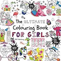 Los mejores  - The Ultimate Colouring Book for Girls (Colouring Books for Kids Colouring Books for Girls Colouring Books ages 4-10 +100…